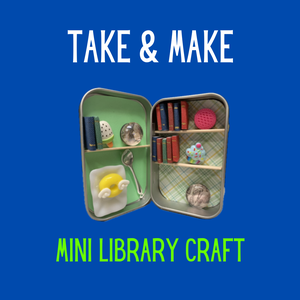 Take & Make Craft @T